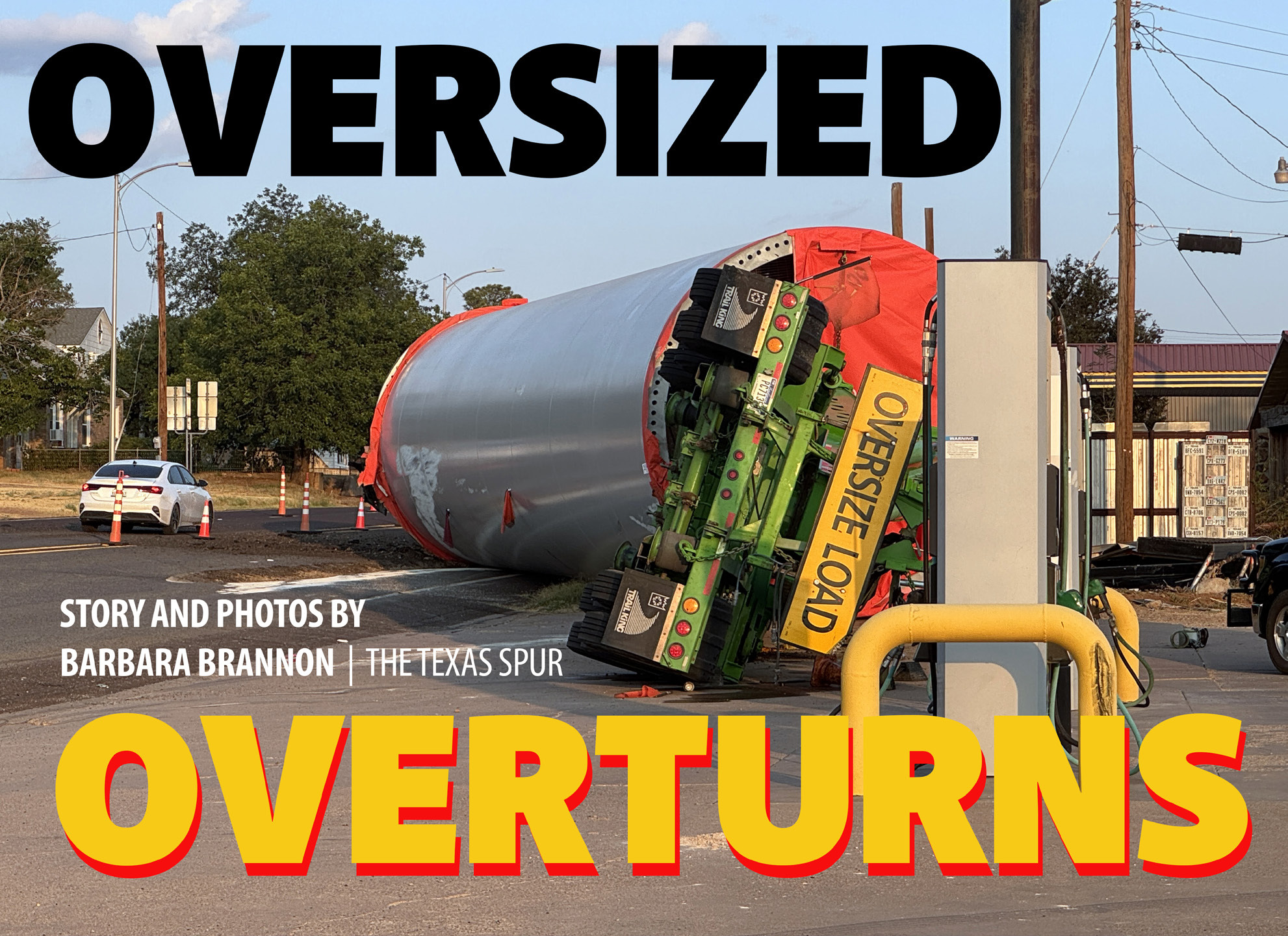 None injured in Aug. 7 turbine-trailer rollover in Spur; vehicles removed, pavement restored in two-day response