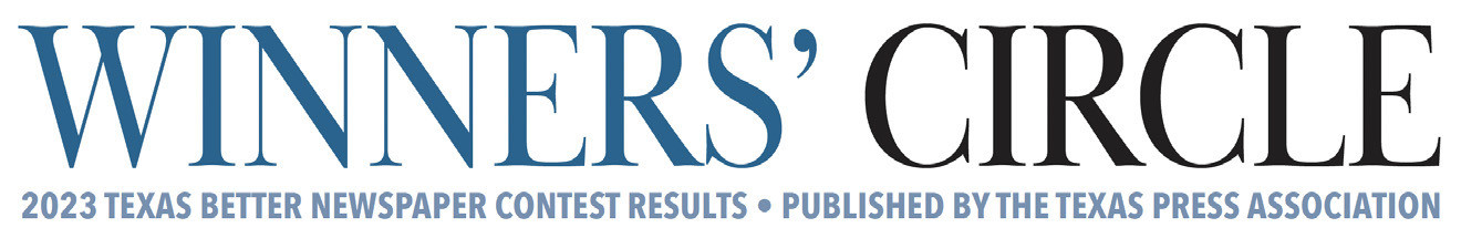 Texas Press Association awards recognize 2023 newspaper issues