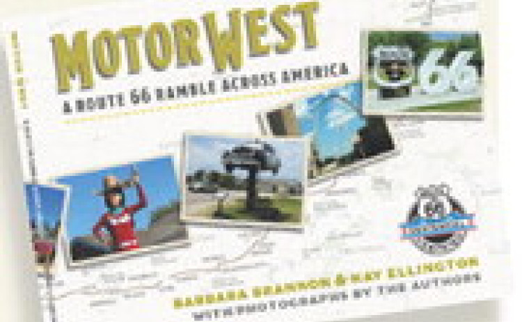 MOTOR WEST: A Route 66 Ramble across America